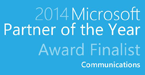 2014 Microsoft Communications Partner of the Year – Finalist 